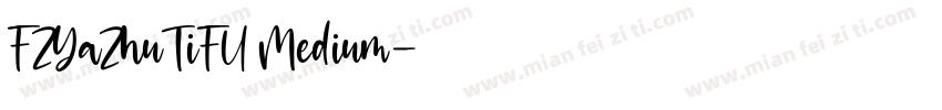 FZYaZhuTiFU Medium字体转换